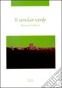 Il cerchio verde