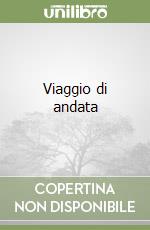 Viaggio di andata