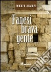 Fanesi brava gente libro