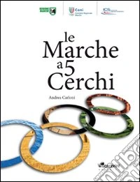 Le marche a 5 cerchi