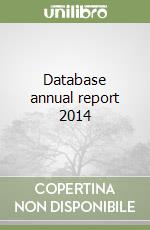 Database annual report 2014