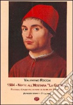 1504. Notte all'Hostaria «La Guercia». Pandolfo Collenuccio uomo di corte del XV secolo