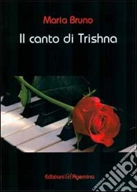 Il canto di Trishna