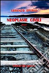 Neoplasie civili libro