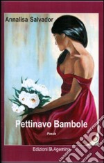 Pettinavo bambole libro