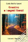 Ernestina e i segreti liberati libro