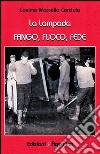 La lampada. Fango, fuoco, fede libro