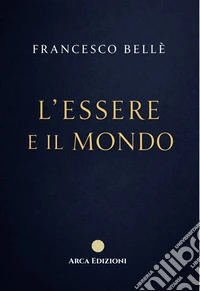 L'essere e il mondo
