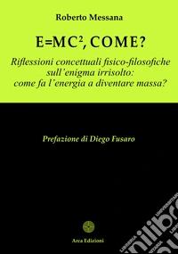E = mc², come?