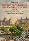 Formazione, università e ricerca in Europa, America, Asia, Africa e Oceania. Riforme, progetti innovativi e sistemi a confronto nei cinque continenti libro di Gentile Andrea