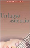 Un lapso de silencio libro