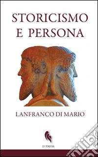 Storicismo e persona