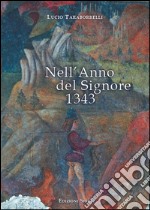 Nell'anno del Signore 1343 libro