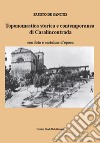 Toponomastica storica e contemporanea di Casalincontrada. Con foto e cartoline d'epoca libro di De Sanctis Fausto