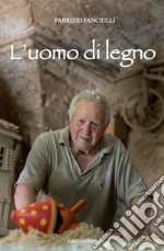 L'uomo di legno libro