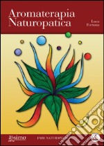 Aromaterapia naturopatica