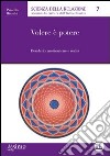 Volere è potere. Desiderio, motivazione e realtà libro