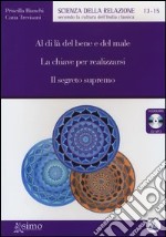 Al di là del bene e del male-La chiave per realizzarsi-Il segreto supremo. Audiolibro. CD Audio formato MP3 libro