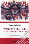 Primera tormenta. Non una di meno, non una morta in più. Testo spagnolo a fronte libro