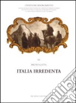 Italia irredenta libro