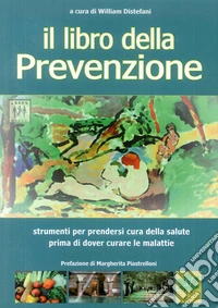 Il libro della prevenzione libro