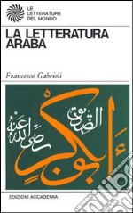 La letteratura araba libro