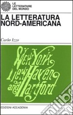 La letteratura nord-americana libro