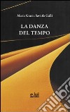 La danza del tempo libro