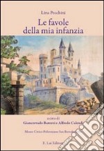 Le favole della mia infanzia libro