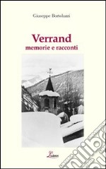 Verrand. Memorie e racconti