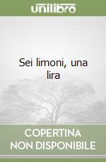 Sei limoni, una lira libro