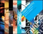 Video identity. L'immagine coordinata delle reti Mediaset. Ediz. italiana e inglese libro