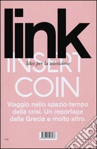 Link. Idee per la televisione. Vol. 12: Insert coin-Game over
