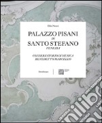 Palazzo Pisani di Santo Stefano Venezia. Conservatorio di musica Benedetto Marcello libro