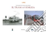 Il tram a Venezia libro