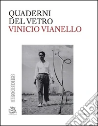 Vinicio Vianello. Ediz. bilingue