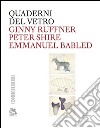 Ginny Ruffner Peter Shire Emmanuel Babled. Ediz. bilingue libro