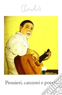 Pensieri, canzoni e poesie libro