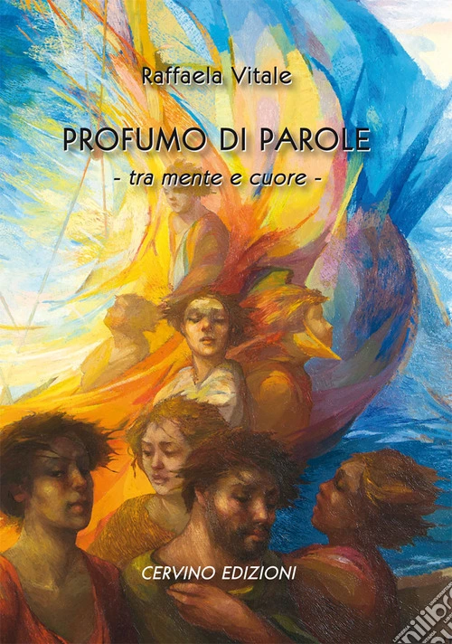 Profumo di parole. Tra mente e cuore