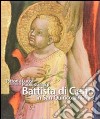 Pittori a Lucca al tempo di Paolo Guinigi. Battista di Gerio in San Quirico all'Olivo. Ediz. illustrata libro