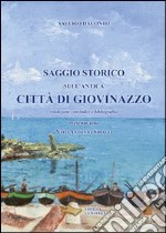 Saggio storico sull'antica città di Giovinazzo libro