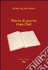 Diario di guerra 1944-1945 libro