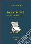 Blog note (a margine 2015-2012) libro