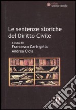 Le sentenze storiche del diritto civile libro