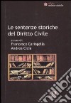 Le sentenze storiche del diritto civile libro