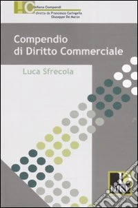 Compendio di diritto commerciale