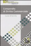 Compendio di diritto commerciale libro di Sfrecola Luca