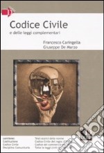 Codice civile e delle leggi complementari