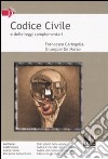 Codice civile e delle leggi complementari libro