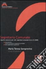 Segretario comunale. Quarto concorso per 260 segretari comunali (G.U. 23/2008)